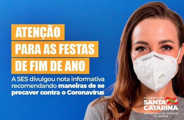 coronavirus em sc secretaria da saude faz orientacoes para prevencao e protecao durante festas de fim de ano secre