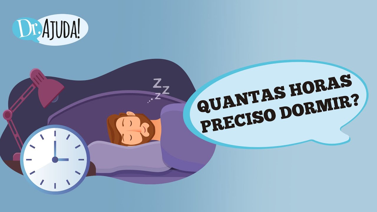 quantas horas preciso dormir