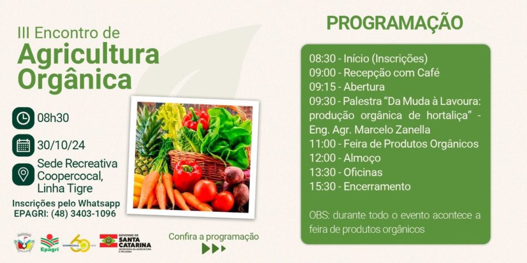 cocal do sul promove 3o encontro de agricultura organica no proximo dia 30 gricultura